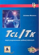 Tcl/TK Jęz... - Zdzisław Wrzeszcz -  foreign books in polish 