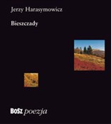 Bieszczady... - Jerzy Harasymowicz -  foreign books in polish 