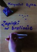 Zapiski w ... - Krzysztof Rytka - Ksiegarnia w UK