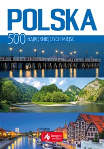 Picture of Polska 500 najpiękniejszych miejsc