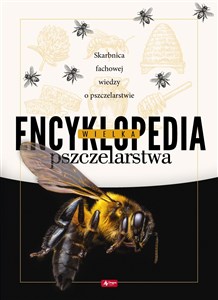 Obrazek Wielka encyklopedia pszczelarstwa