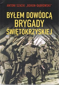 Picture of Byłem dowódcą Brygady Świetokrzyskiej
