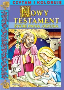 Obrazek Życie Pana Jezusa Czytam i koloruję Nowy Testament