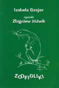 Zoofigliki... - Izabela Szajer -  books from Poland