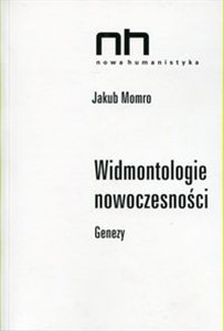 Picture of Widmontologie nowoczesności Genezy