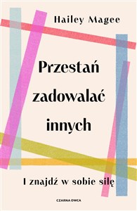 Obrazek Przestań zadowalać innych