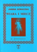 Polska książka : Wiara i mi... - Janina Szwaczka