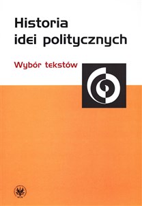 Picture of Historia idei politycznych Wybór tekstów