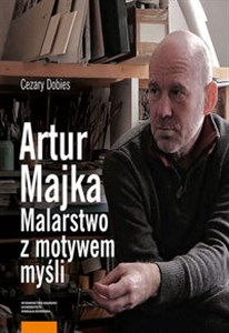 Picture of Artur Majka Malarstwo z motywem myśli