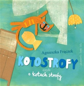 Picture of Kotostrofy czyli o kotach strofy