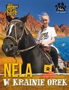 Nela w kra... - Nela Mała Reporterka -  Książka z wysyłką do UK