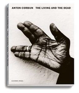 Obrazek Anton Corbijn: The Living and the Dead