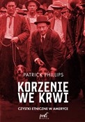 Polska książka : Korzenie w... - Patrick Philips