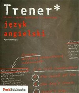 Picture of Trener Język angielski Poziom podstawowy i rozszerzony Liceum