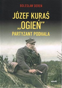 Picture of Józef Kurać "Ogień" Partyzant Podhala