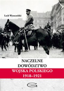 Picture of Naczelne Dowództwo Wojska Polskiego 1918-1921
