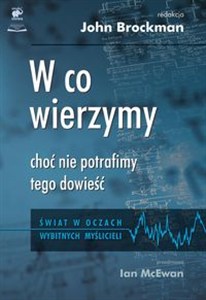 Obrazek W co wierzymy choć nie potrafimy tego dowieść