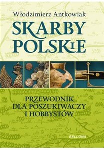 Obrazek Skarby polskie Przewodnik dla poszukiwaczy i hobbystów