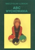 Książka : ABC wychow... - Mieczysław Łobocki