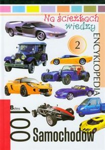 Picture of Na ścieżkach wiedzy 100 samochodów Encyklopedia 2