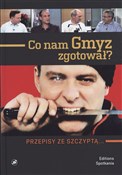Polska książka : Co nam Gmy... - Cezary Gmyz