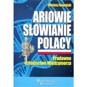 Ariowie Sł... - Mariusz Kowalski -  foreign books in polish 