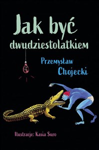 Obrazek Jak być dwudziestolatkiem