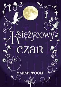 Obrazek Saga księżycowa Tom 2 Księżycowy czar