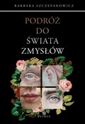 Polska książka : Podróż do ... - Barbara Szczepanowicz