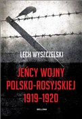 Jeńcy wojn... - Lech Wyszczelski -  books from Poland