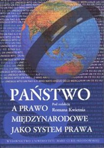 Picture of Państwo a prawo międzynarodowe jako system prawa
