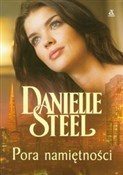 Pora namię... - Danielle Steel -  foreign books in polish 