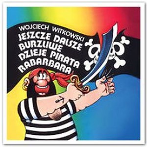 Picture of Jeszcze dalsze burzliwe dzieje pirata Rabarbara