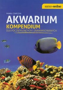 Obrazek Akwarium Kompendium dla początkujących i zaawansowanych