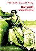 Baczyński ... - Wiesław Budzyński -  Polish Bookstore 