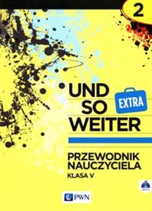 Picture of Und so weiter Extra 2 Przewodnik nauczyciela klasa 5 z płytą CD