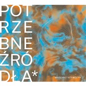 Potrzebne ... - Mateusz Szymczyk -  Polish Bookstore 