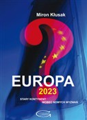 Polska książka : Europa 202... - Miron Kłusak