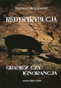 Obrazek Redystrybucja Grabież czy ignorancja