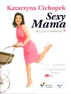 Obrazek Sexy Mama Bo jesteś kobietą