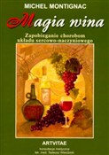 polish book : Magia wina... - Michel Montignac