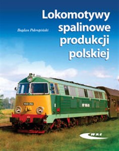 Picture of Lokomotywy spalinowe produkcji polskiej