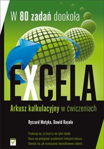 Picture of W 80 zadań dookoła Excela Arkusz kalkulacyjny w ćwiczeniach