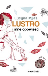 Picture of Lustro i inne opowieści