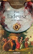 Zobacz : Pan Tadeus... - Joanna Pawłowska