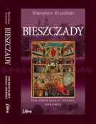 Zobacz : Bieszczady... - Stanisław Kryciński