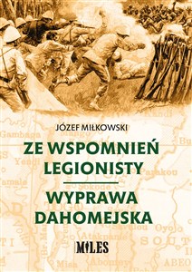 Obrazek Ze wspomnień legionisty Wyprawa dahomejska