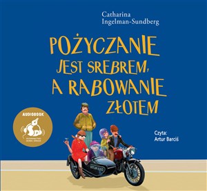 Obrazek [Audiobook] Pożyczanie jest srebrem a rabowanie złotem