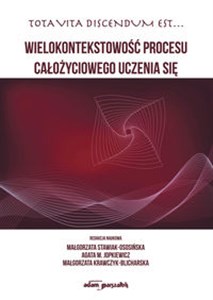 Obrazek Wielokontekstowość procesu całożyciowego uczenia się