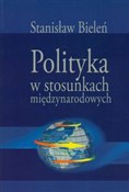 polish book : Polityka w... - Stanisław Bieleń
